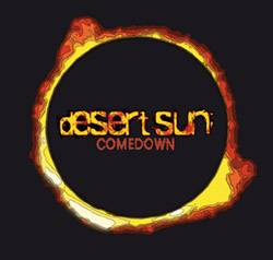 Desert Sun : Comedown